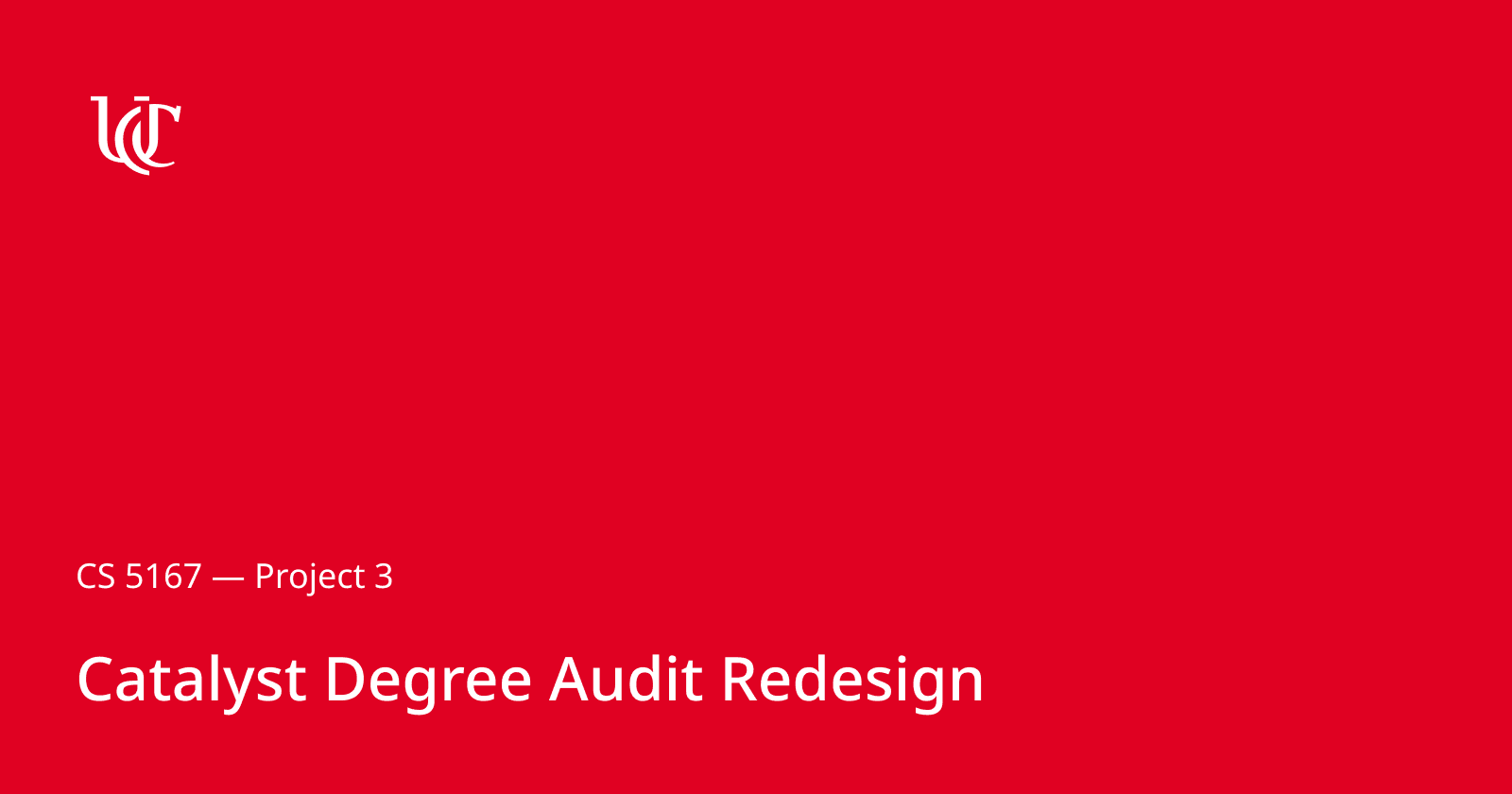 Catalyst Degree Audit Redesign — Project 3
